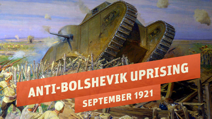 New Great War Episode: The Largest Anti-Bolshevik Uprising Of The Russian Civil War I THE GREAT WAR 1921